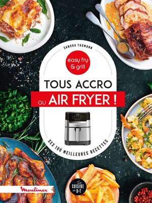 cover image of Tous accro au air fryer !